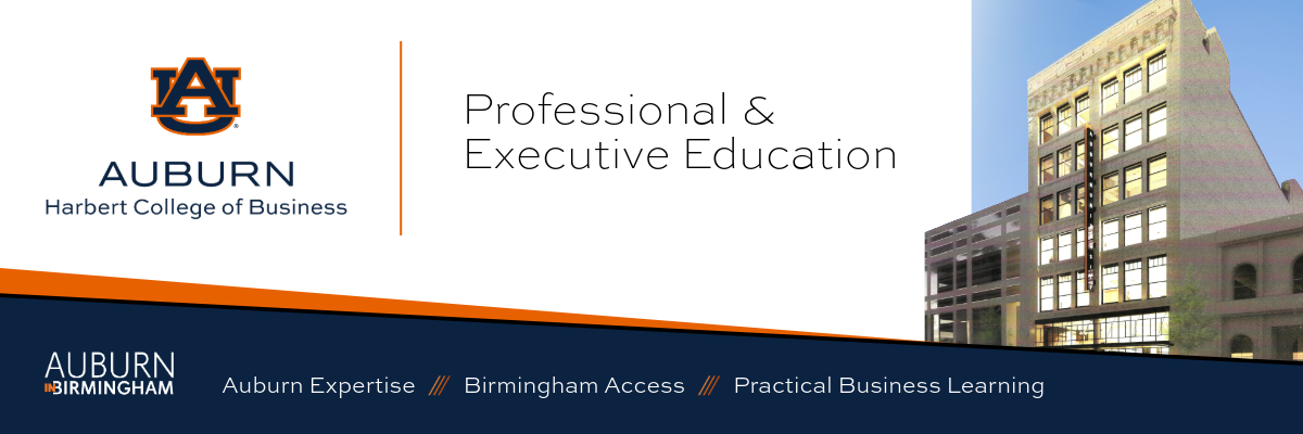 Auburn Harbert College of Business — Professional & Executive Education, Auburn in Birmingham