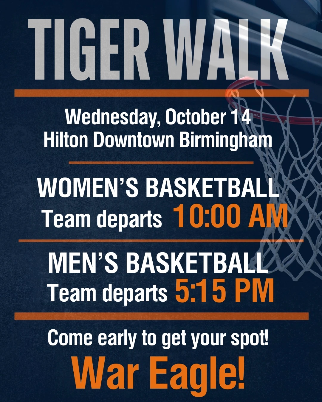Auburn Basketball Tiger Walk, Wednesday October 14 at the Hilton Downtown Birmingham — women depart 10:00 AM, men depart 5:15 PM